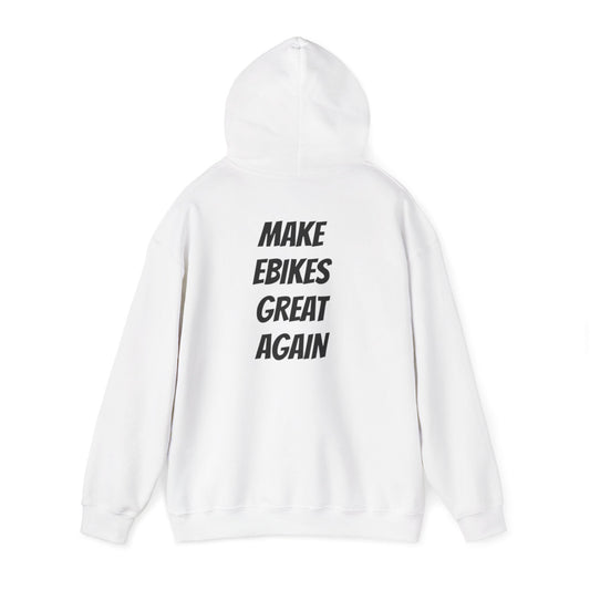 “MAKE EBIKES GREAT AGAIN” Hoodies