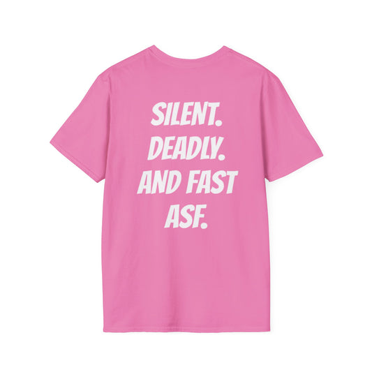 LIMITED EDITION “SILENT. DEADLY. AND FAST ASF.” T-Shirts